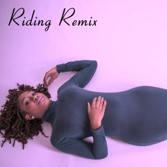 Riding Remix