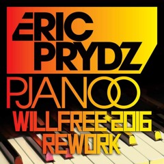 Eric Prydz - Pjanoo (Willfree 2016 Rework) Radio Edit