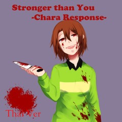 [Thai ver ]Stronger than You -Chara Response-【Frederica】