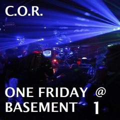 DJ C.O.R. One Friday Night At The Basement - 1