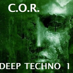 DJ  C.O.R. DEEP - TECHNO - 1