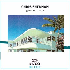 Spa In Disco Club - Free Club #004 - Upper West Side - CHRIS SHENNAN - [BANDCAMP FREE DOWNLOAD]