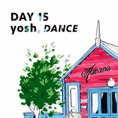 Day 15: 'Dance' by yosh