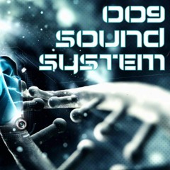 009 Sound System -  Violate