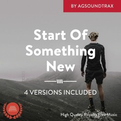 [Ambient & Corporate]  - 'Start Of Something New'