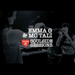 Soulside Sessions 8 Volume 8 By Emma G & MC Tali