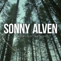 Sonny Alven feat. Paul Aiden - Wake Up