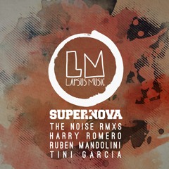 Supernova - The Noise (Ruben Mandolini Remix) [Lapsus Music]