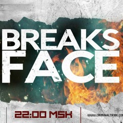 Molotov Cocktail #022 - Breaks Face [RUS] guest mix (17.03.16 Criminal Tribe Radio)