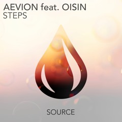 Aevion feat. Oisin - Steps (Out Now)