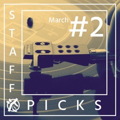 Listen To This!!! • Tsinoshi Bar's Staff Picks - Week #2
