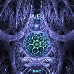 BUFU - BY US FU LP -TEASER