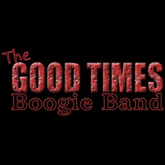 The Good Times Boogie Band Setlist