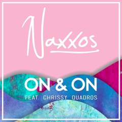On & On (feat. Chrissy Quadros)