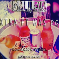 Xtra & Was PG  -  GaLiLeia
