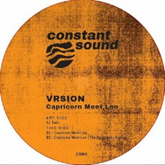 PREMIERE: VRSION - Capricorn Meet Leo (The Persuader Remix)