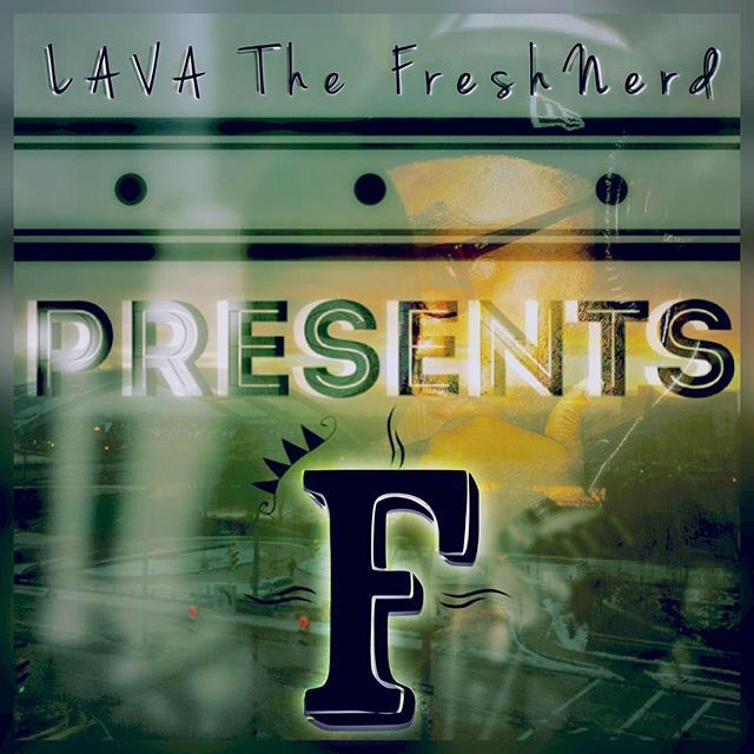 LAVA The FRESHNERD