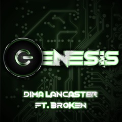 ENGLISH DIMENSION W OP - Genesis [BrokeN feat. Dima Lancaster]