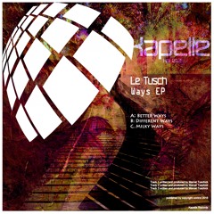 Kpl012 : Le Tusch - Milky Ways (Original Mix)