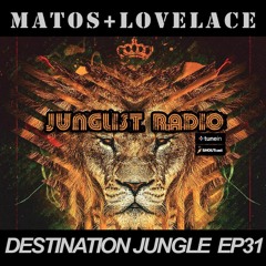 Destination Jungle on Junglist Radio Ep 31