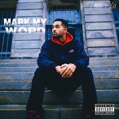 MarkMyWord [Intro] (Prod. J3rry Parker)