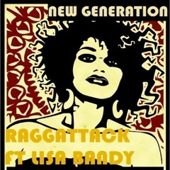 Raggattack Ft. Lisa Bandy - New Generation - RL012