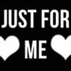 Just For Me II