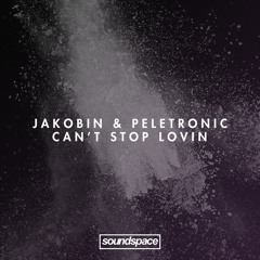 PREMIERE: Jakobin & Peletronic - Can't Stop Lovin (Hungarian Hot Wax)