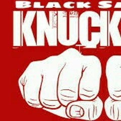 Knuckel up ( Black Sancho)
