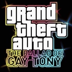 GTA IV - Ballad Of Gay Tony Theme