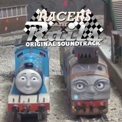 Race! Gordon VS Diesel 10 - Racers on the Rails Soundtrack