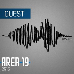 BASSart. @ Area19 Podcast [Guest]