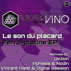 EVR28C - Le Son Du Placard - Ferro - Platine (Inphasia & Nodin Remix) PREVIEW
