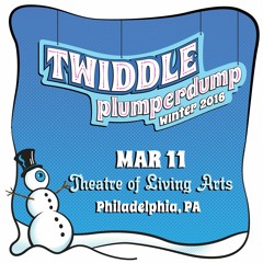Twiddle 3/11/16 Polluted Beauty - Theater of Living Arts Philadelphia PA