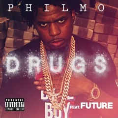 Drugs - PHILMO Ft FUTURE