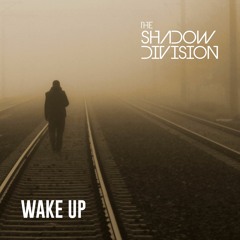 Wake Up (Official Release)