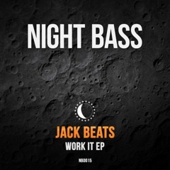 JACK BEATS " Intermission " ( Mistajam BBC 1X Inbox Fresh Xtra RIP ) NIGHT BASS OUT NOW