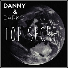 Johnny Darko & Danny V - Top Secret (Prod. by Scales)