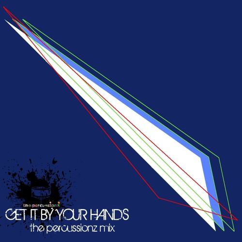 GET IT BY YOUR HANDS  (the Percussionz Mix) #eureka_10th