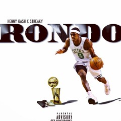 HENNY KA$H Ft Streaky - Rondo(prod.by Dee B)