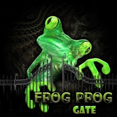 Frog Prog - Gate