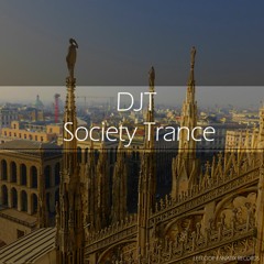 DJT - Society Trance