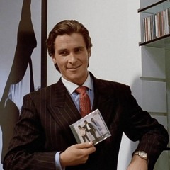 Rick Kane & Jackson Mak - Patrick Bateman's Personal Selection