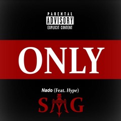 Only - Nado (Feat. Hype)