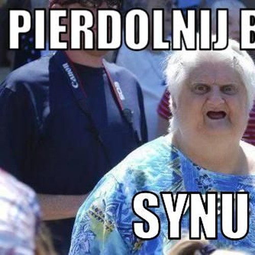 PIERDOLNIJ BASSEM SYNU