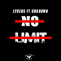 No Limit (ft. Unknown)