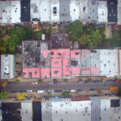 NOTHING | Tired Of Tomorrow