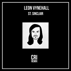 Leon Vynehall - St.Sinclair (CRi Remix)