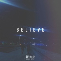 Believe ft. (HeartbreakJP)