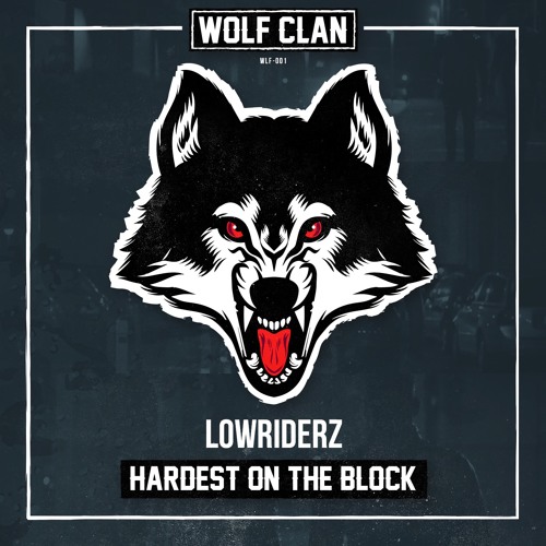 Lowriderz - Hardest On The Block